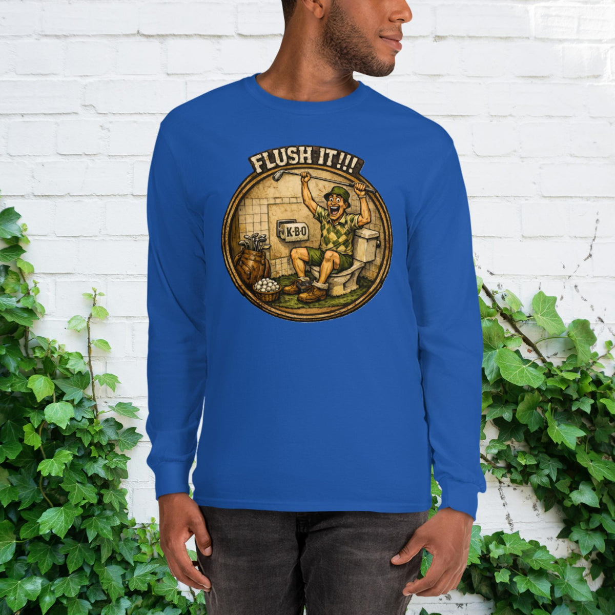 “Flush It!!!” Unisex Long Sleeve Shirt – Humorous Golfer Gift, royal, front view